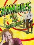 Zombies ate my neighbors